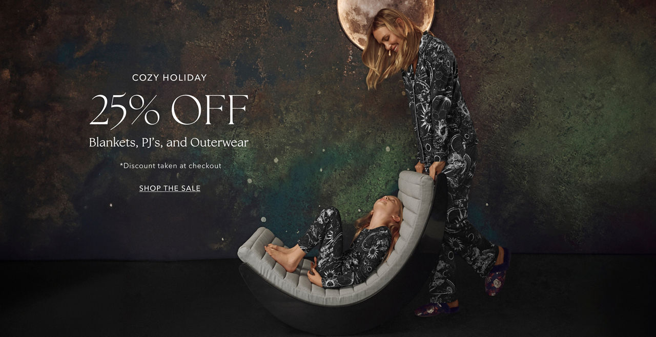 Cozy Holiday | 25% OFF Blankets, PJ's, and Outerwear | Shop The Sale